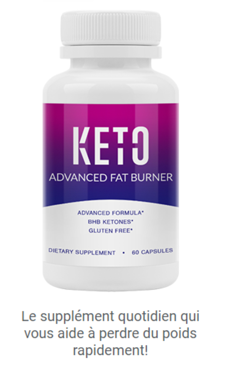 Avis Keto Advanced Fat Burner une cure cétogène efficace pour maigrir